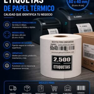 Etiqueta Térmica de Papel 60 x 40 mm – 2500 Etiquetas – Ideal para Envíos, Precios e Inventario